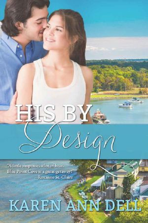 [Blue Point Cove 02] • His By Design